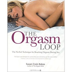 Orgasm Loop: The No-Fail Technique for Reaching Orgasm During Sex
