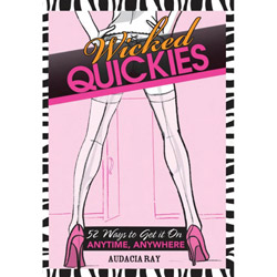 Wicked Quickies 52 Ways to Get it Anytime, Anywhere reviews