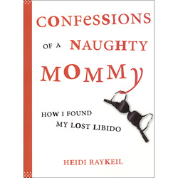 Confessions of a Naughty Mommy reviews
