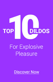 Top 10 Dildos
