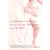 The Pregnant Couple's Guide to Sex, Romance, and Intimacy - Libro