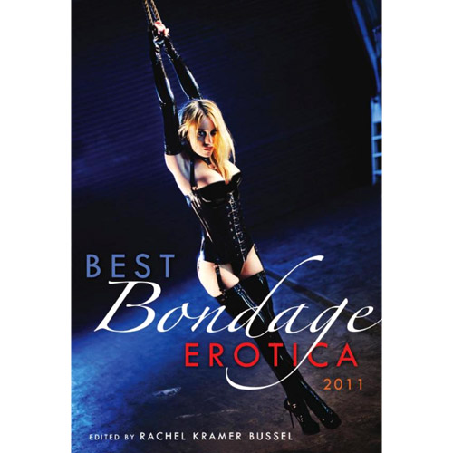 Best Bondage Erotica 2011 - erotic book