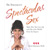 Dr. Sprinkle's Spectacular Sex - Libro