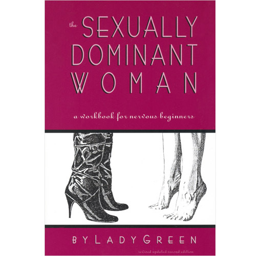 The Sexually Dominant Woman - bdsm toy
