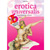 Erotica Universalis - Libro