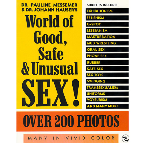 World of Good, Safe and Unusual Sex