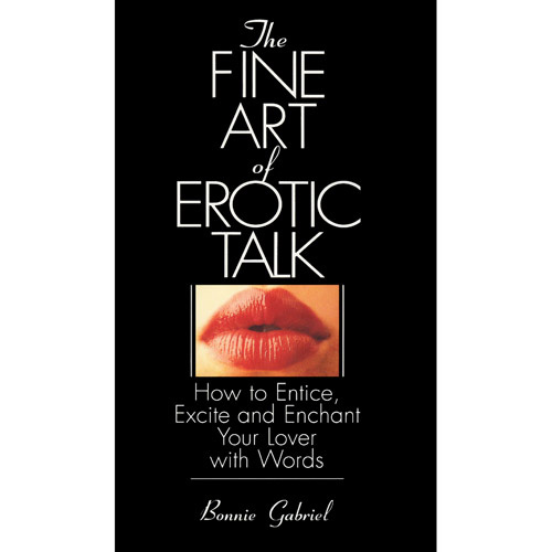 The Fine Art Of Erotic Talk - book discontinued