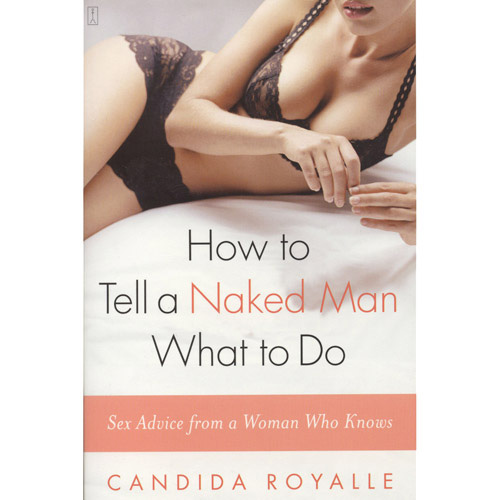 How to Tell a Naked Man What to Do - book discontinued