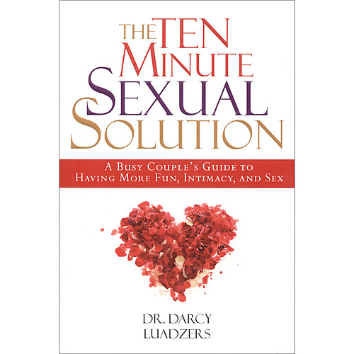 The Ten Minute Sexual Solution - book discontinued