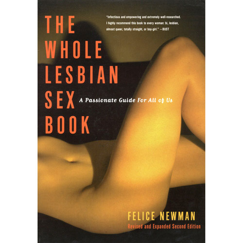 The Whole Lesbian Sex Book - book discontinued
