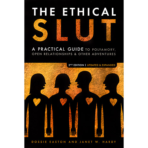 The Ethical Slut - book discontinued