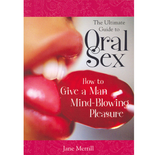 Ultimate Guide to Oral Sex - book discontinued