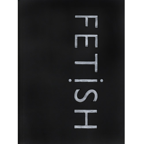 Fetish - book discontinued