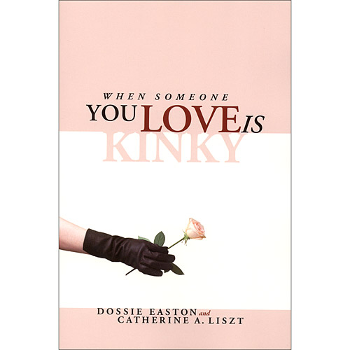 When Someone You Love is Kinky - book discontinued