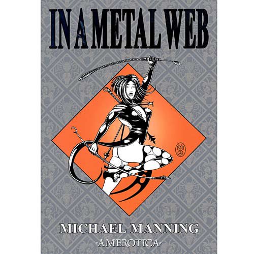 In A Metal Web - erotic graphic novel